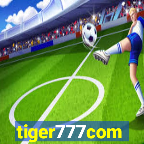 tiger777com