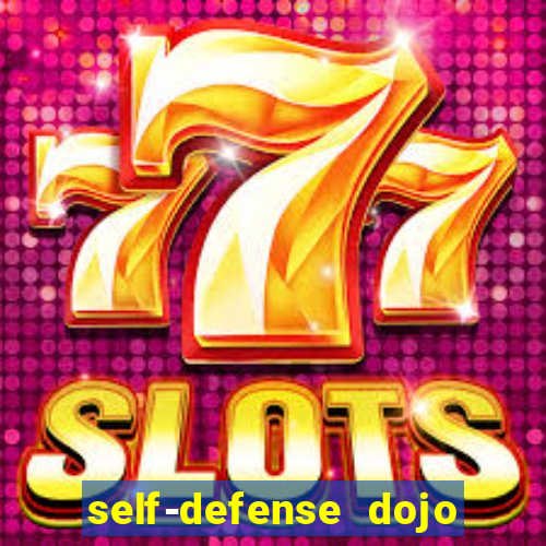 self-defense dojo secret apk