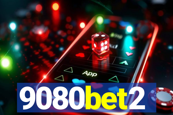 9080bet2