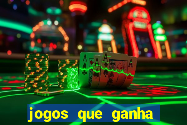 jogos que ganha dinheiro sem pagar nada