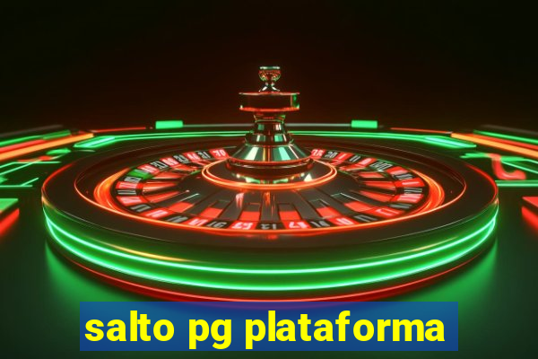 salto pg plataforma