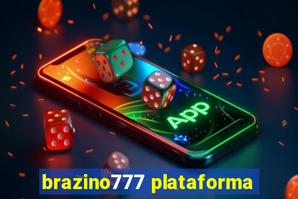 brazino777 plataforma