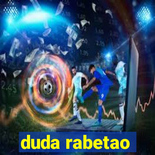 duda rabetao