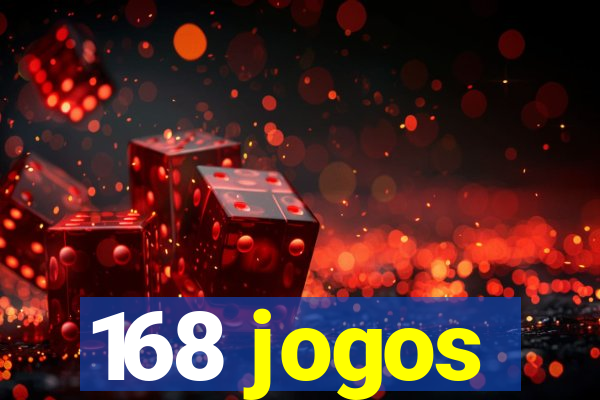 168 jogos