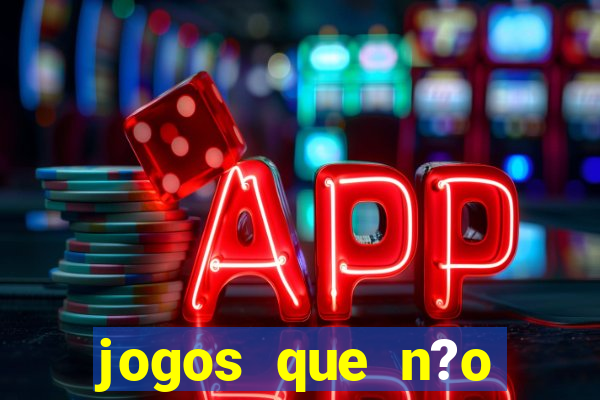 jogos que n?o precisa depositar para sacar