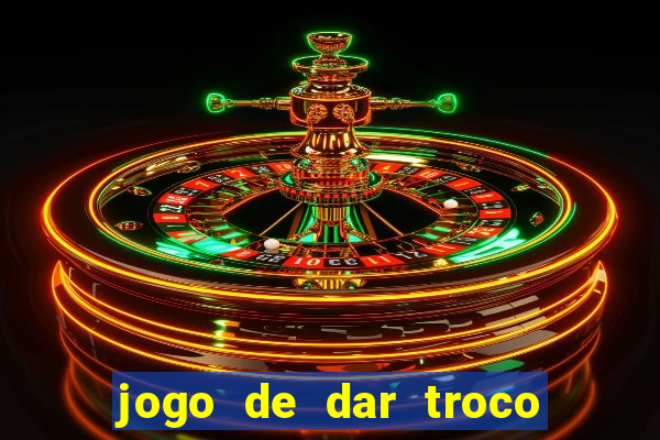 jogo de dar troco em dinheiro