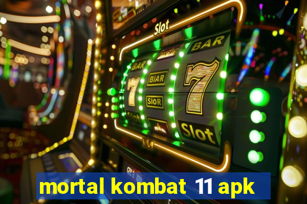 mortal kombat 11 apk