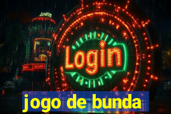 jogo de bunda