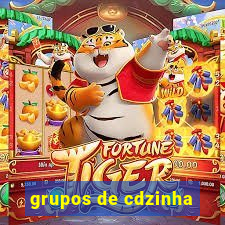 grupos de cdzinha