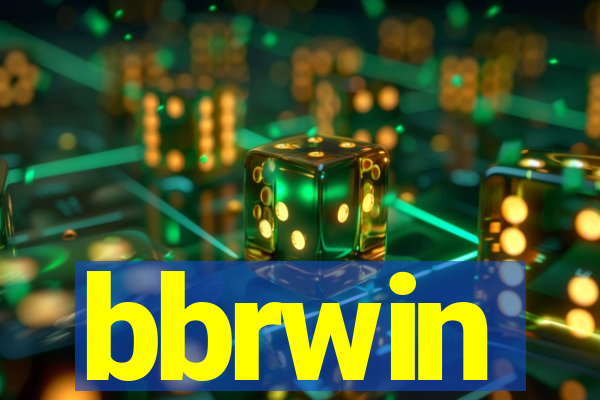 bbrwin