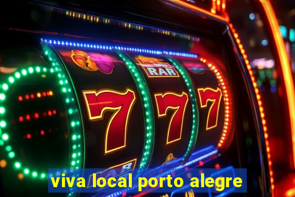 viva local porto alegre