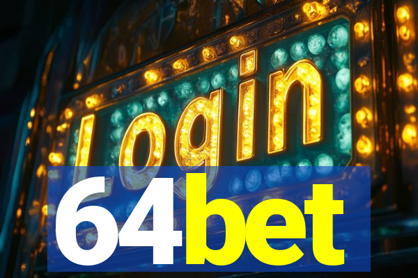 64bet