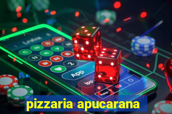 pizzaria apucarana