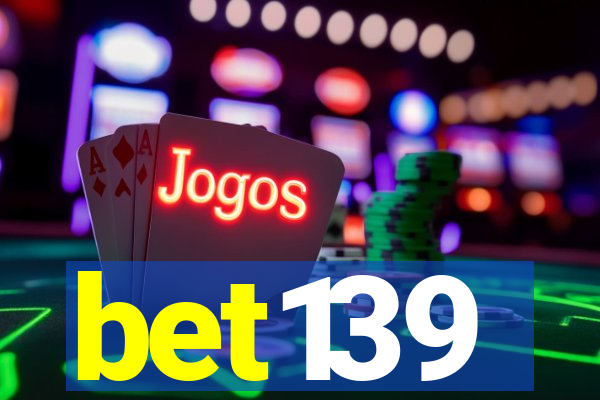 bet139