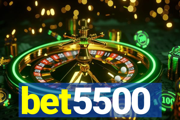 bet5500