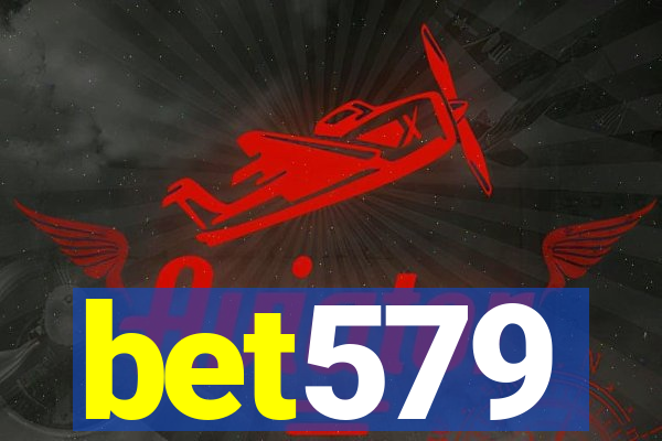 bet579