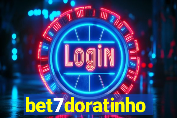 bet7doratinho