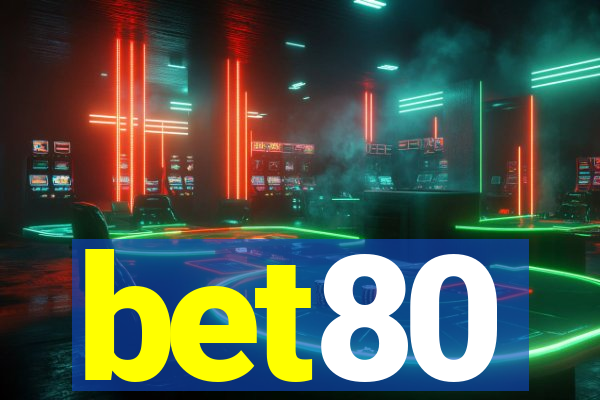 bet80