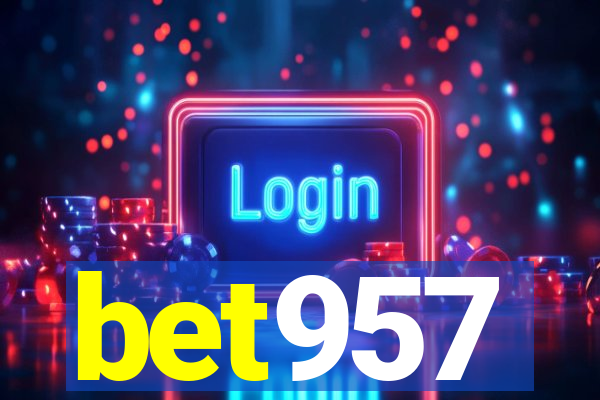 bet957