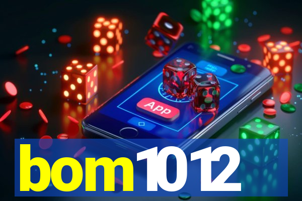 bom1012