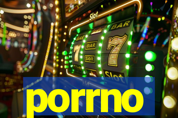 porrno