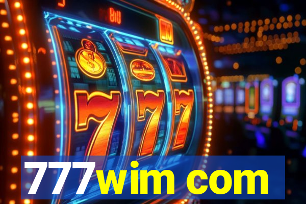 777wim com