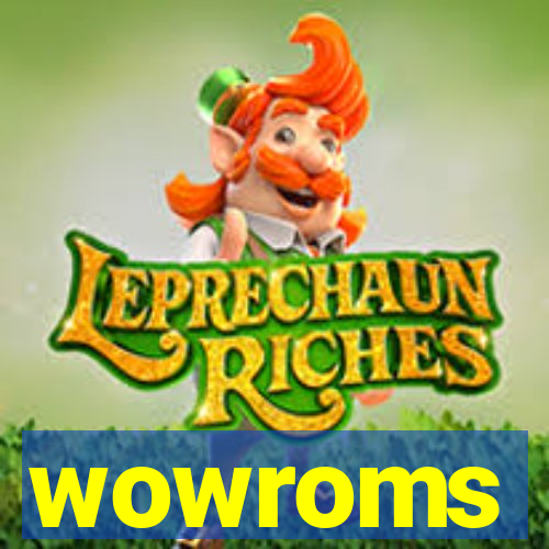 wowroms