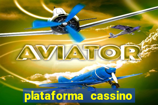 plataforma cassino que paga no cadastro