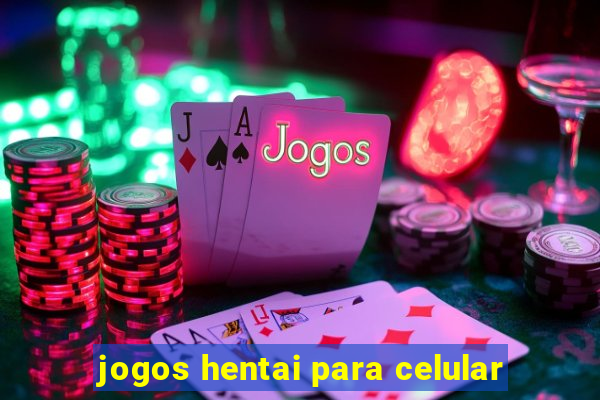 jogos hentai para celular