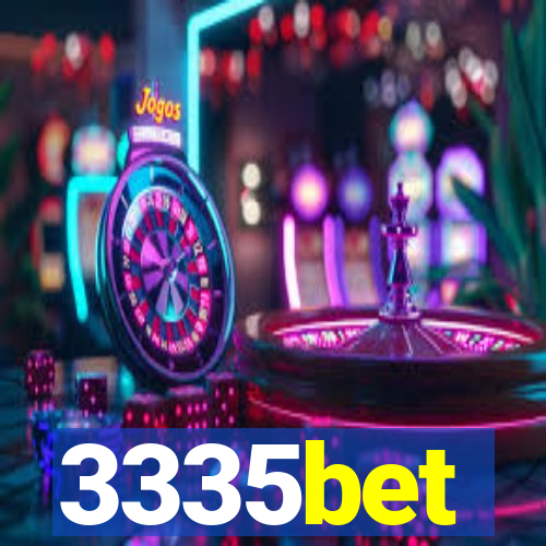 3335bet