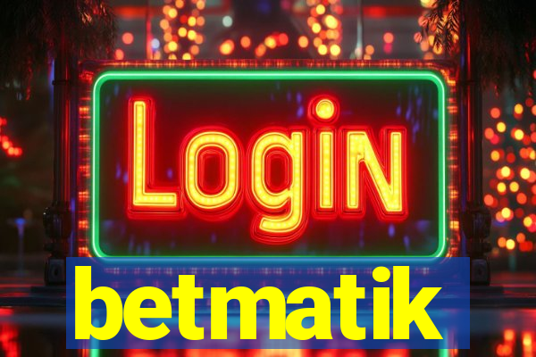 betmatik