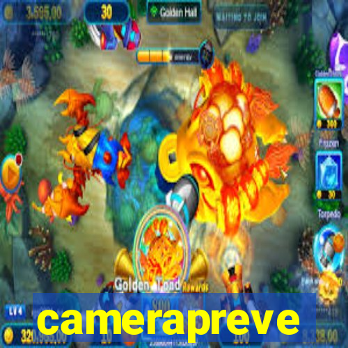 camerapreve