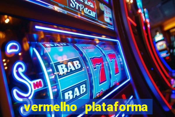 vermelho plataforma de jogos