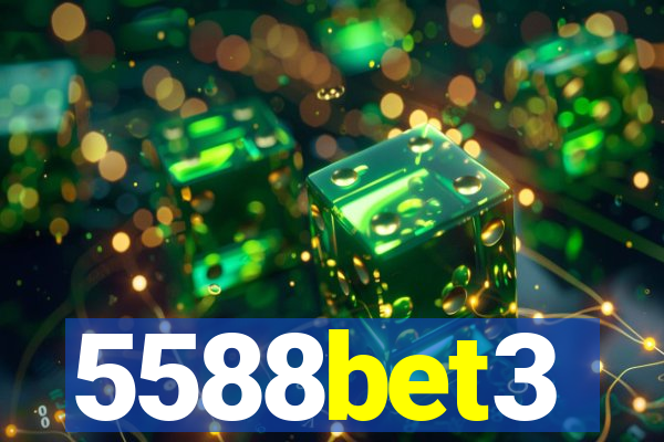 5588bet3