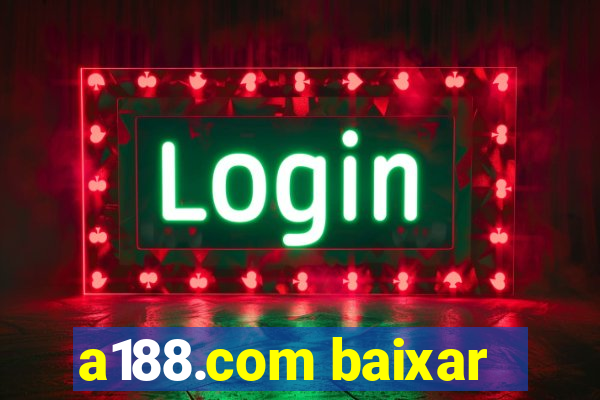 a188.com baixar