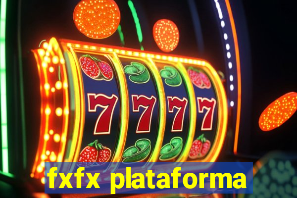 fxfx plataforma