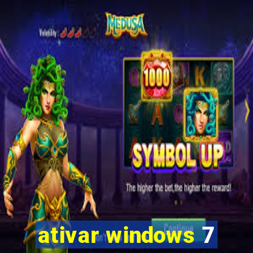 ativar windows 7