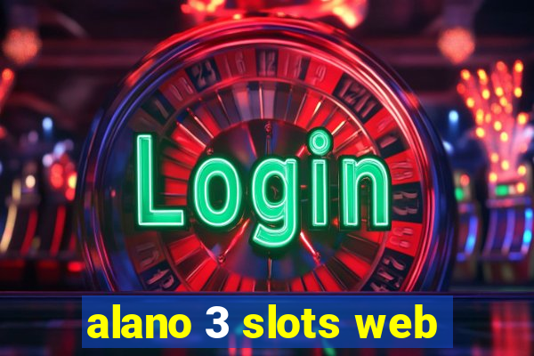 alano 3 slots web