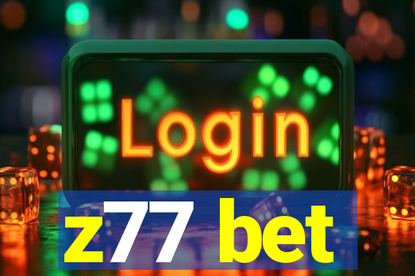 z77 bet