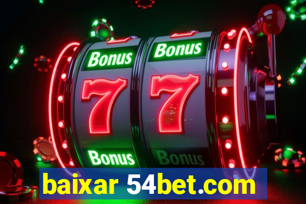 baixar 54bet.com