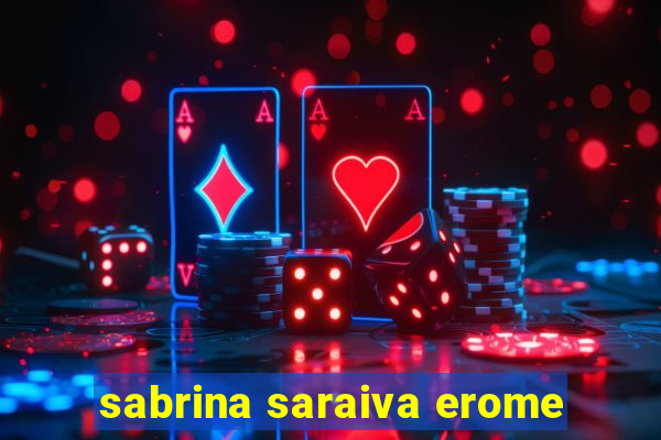 sabrina saraiva erome