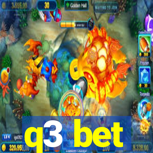 q3 bet