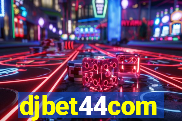 djbet44com