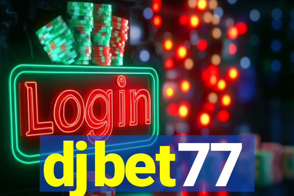 djbet77