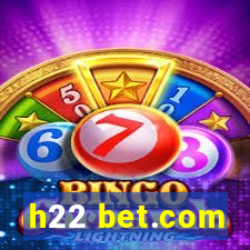 h22 bet.com