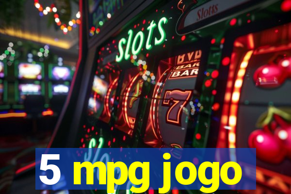 5 mpg jogo