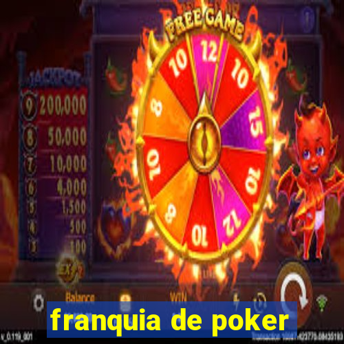 franquia de poker