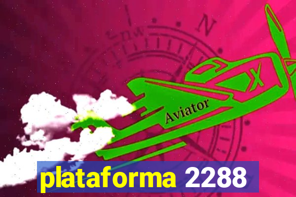 plataforma 2288