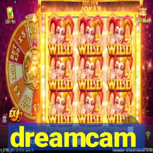 dreamcam