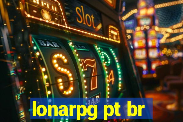 lonarpg pt br